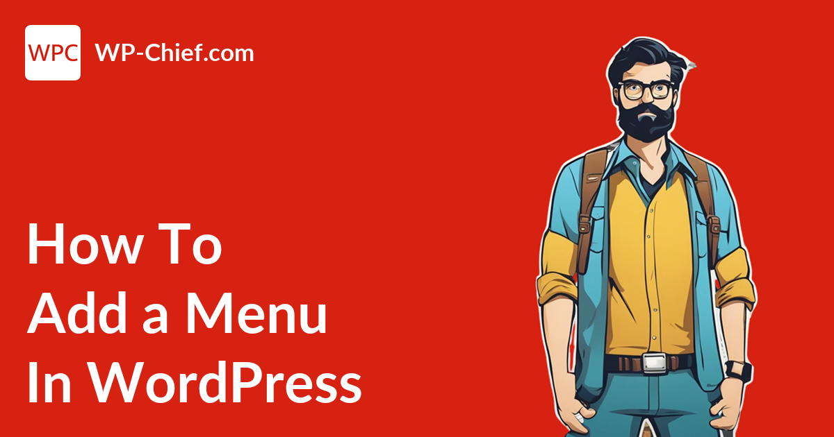 How to Add a Menu in WordPress